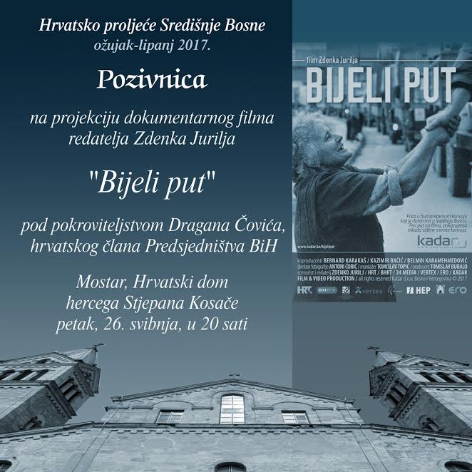 NAJAVA: Projekcija filma "Bijeli put" u Mostaru